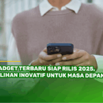 Inovasi Smartphone Terbaru 2025: Fitur Canggih yang Wajib Kamu Tahu