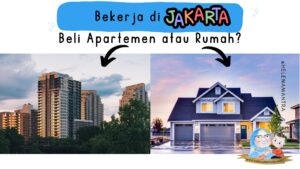 Perbandingan Biaya Hidup: Rumah Pribadi vs Apartemen di Jakarta